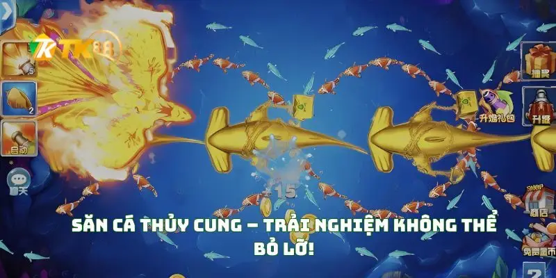 Thủy cung săn cá và nhận thưởng lớn 1 Săn Cá Thủy Cung – Trải Nghiệm Không Thể Bỏ Lỡ!